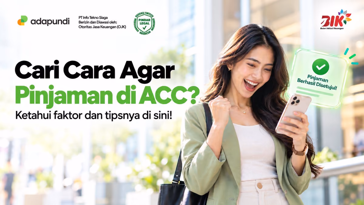 Cara Agar Pindar di ACC: 7 Faktor dan Tips Pengajuan