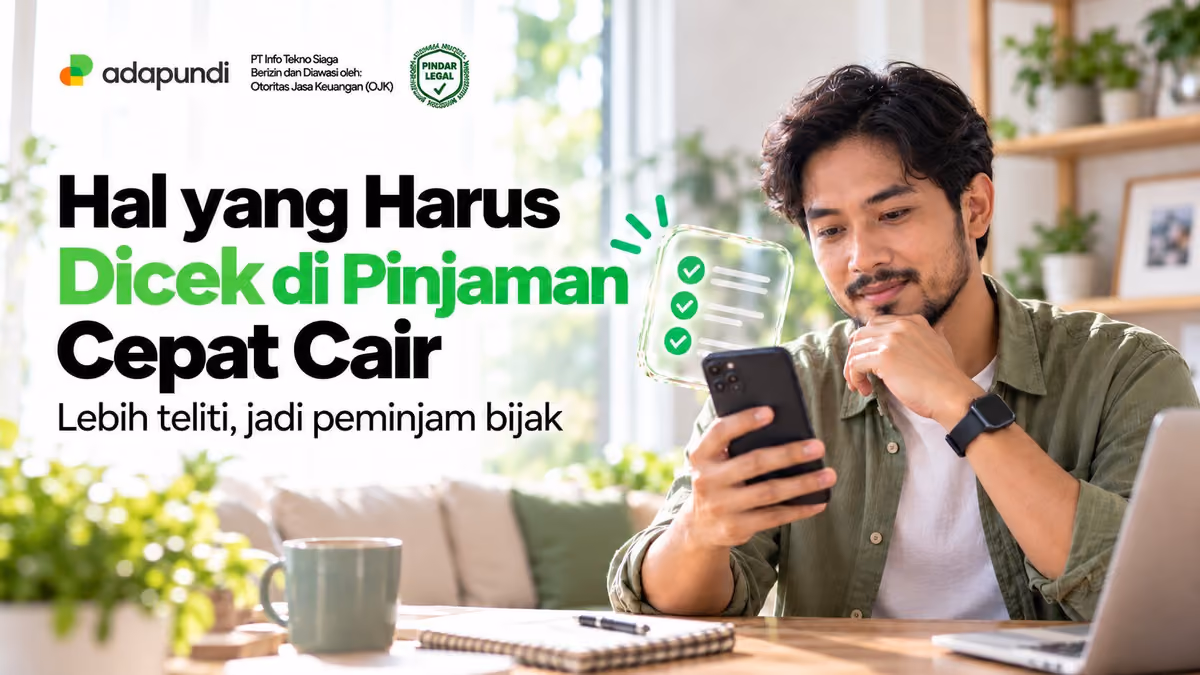 Pinjaman Daring Cepat Cair: Hal yang Perlu Cek